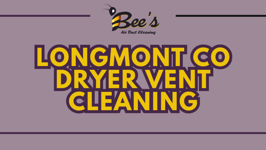 longmont co dryer vent cleaning