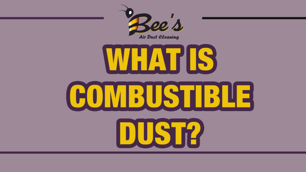 What is Combustible Dust